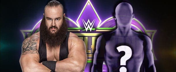Rumored Opponent for Braun Strowman at WrestleMania