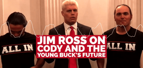 Jim Ross Believes Cody And The Young Bucks Are WWE Bound