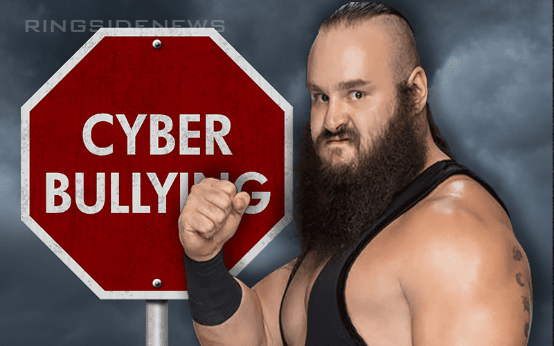 Braun Strowman Wants Action Taken Against Fans Cyber Bullying His Family