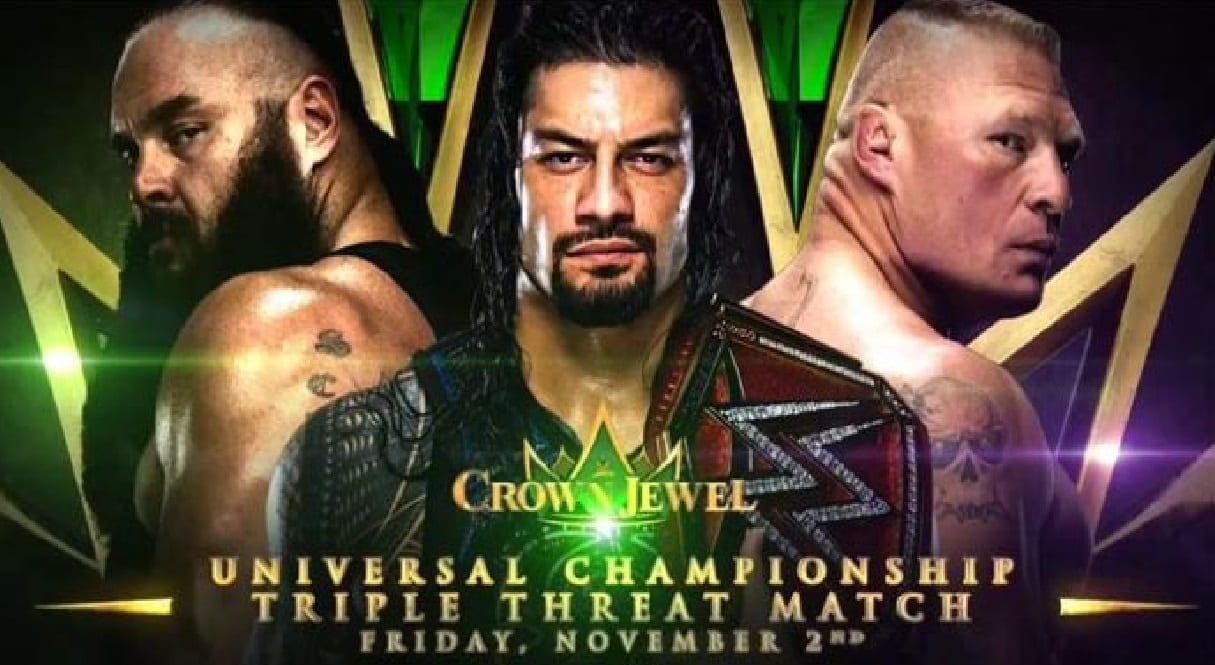 Possible Spoiler For Universal Title Match At WWE Crown Jewel Event