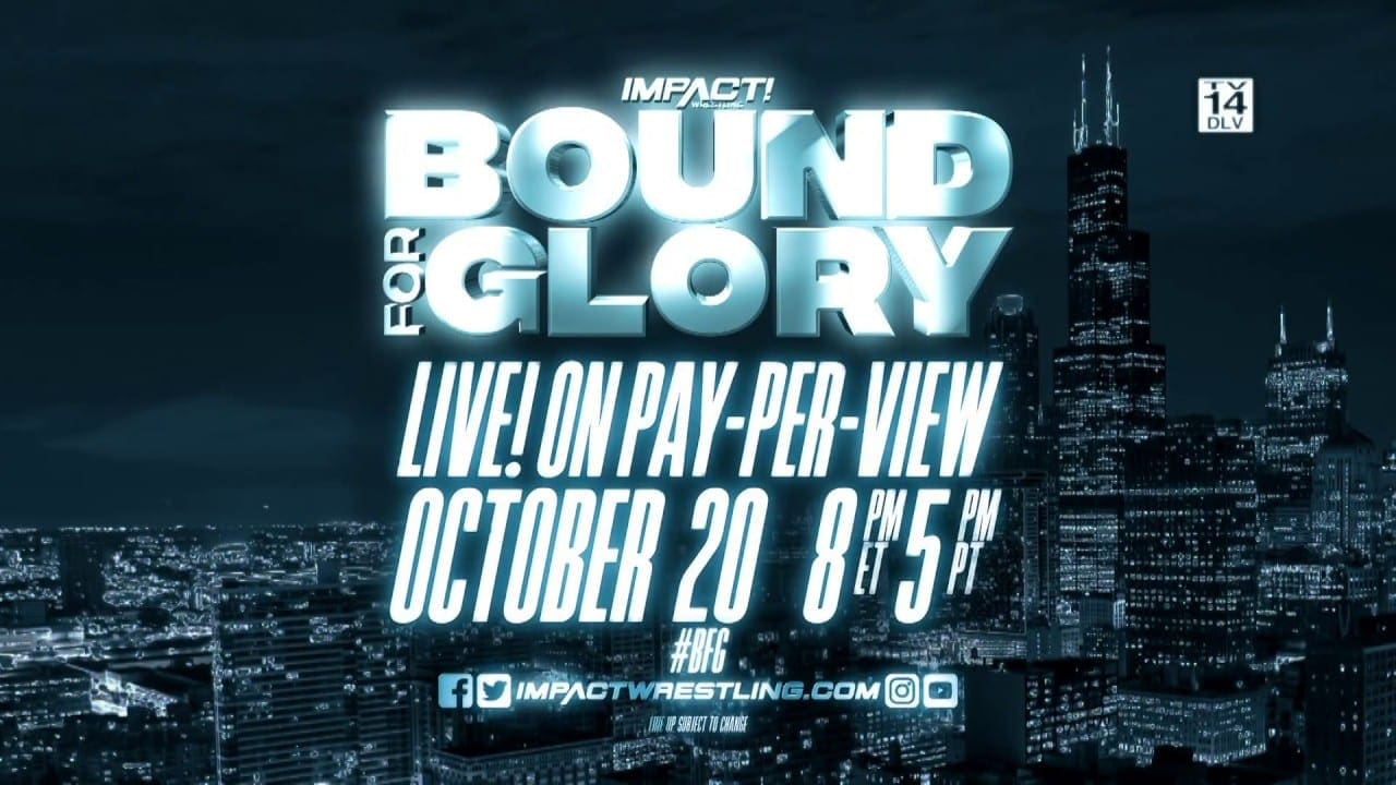 Confirmed Matches for Impact Wrestling’s Bound for Glory