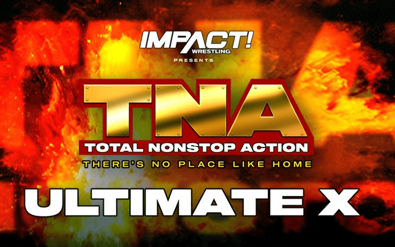 Impact Wrestling Bringing ‘Ultimate X Match’ Back For TNA Event