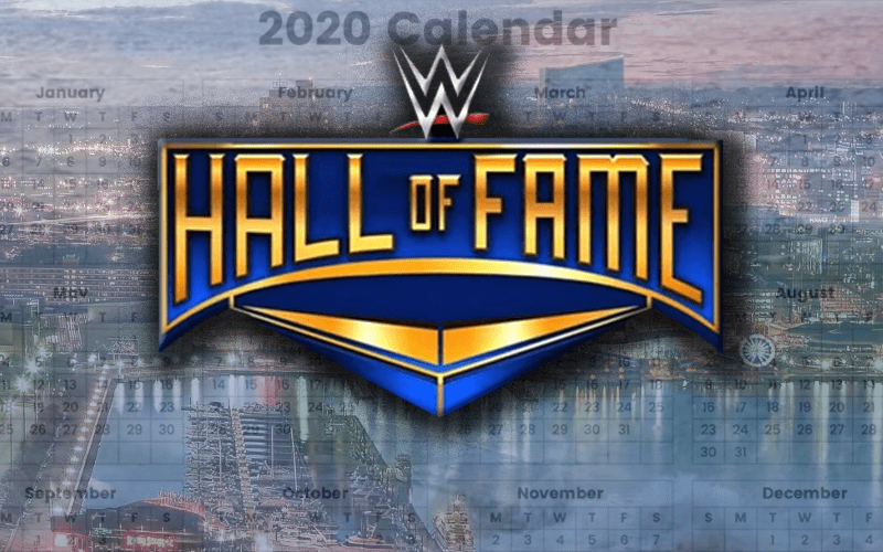 WWE Discussing Another Date For 2020 Hall Of Fame