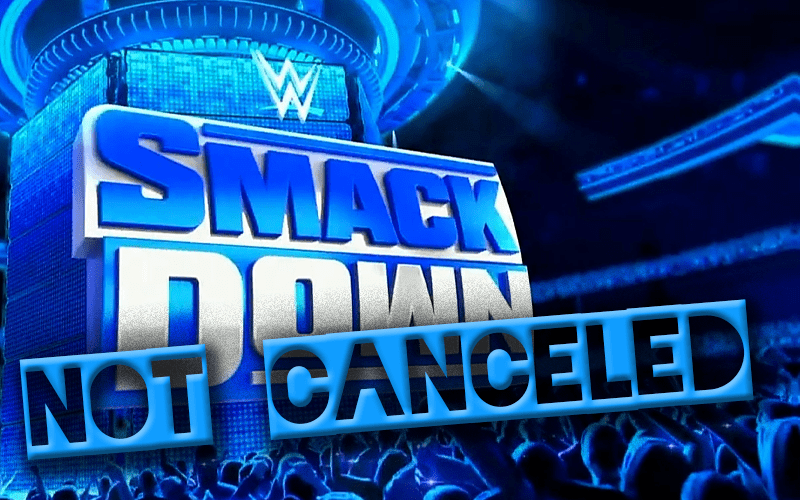 UPDATE: WWE SmackDown NOT Canceled This Week