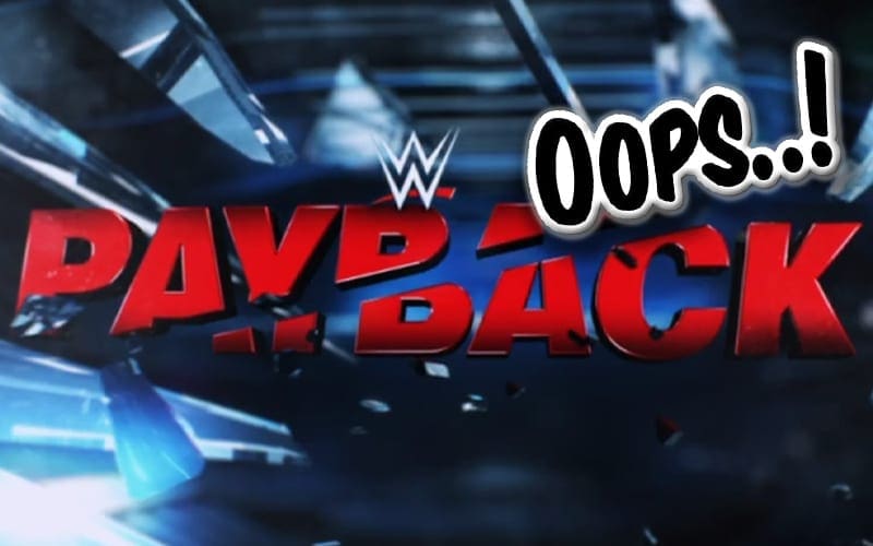WWE Accidentally Advertises Wrong Match For Payback