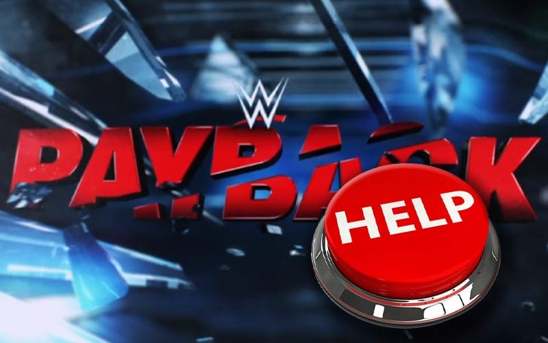 WWE Having Creative Issues With Payback Pay-Per-View