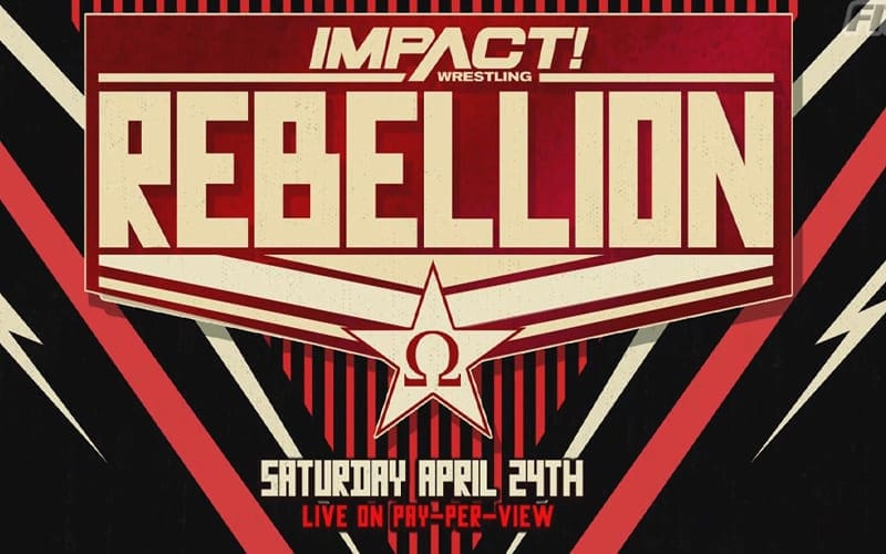 Title Match Made Official For Impact Wrestling’s Rebellion Event