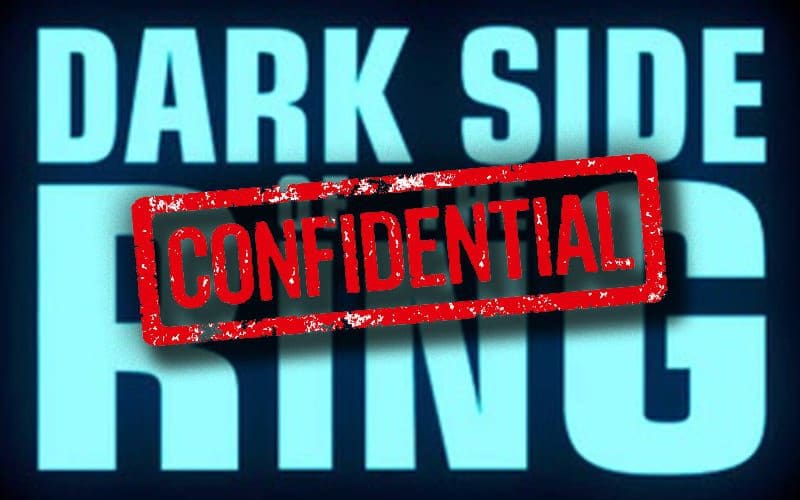 Dark Side Of The Ring: Confidential Special Confirmed