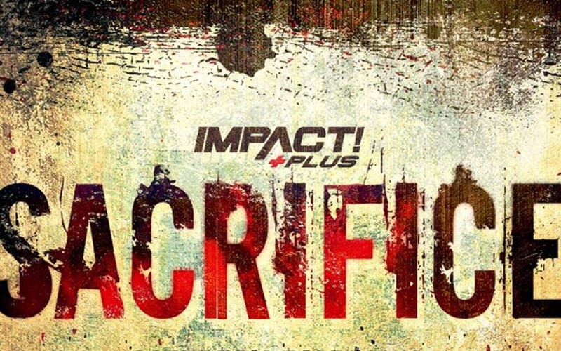 Impact Wrestling Reveals Date For ‘Sacrifice’ Event