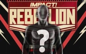 Former Champion Returns At Impact Wrestling Rebellion HUGE SPOILER - Ex WWE Star Set For Impact Wrestling Rebellion