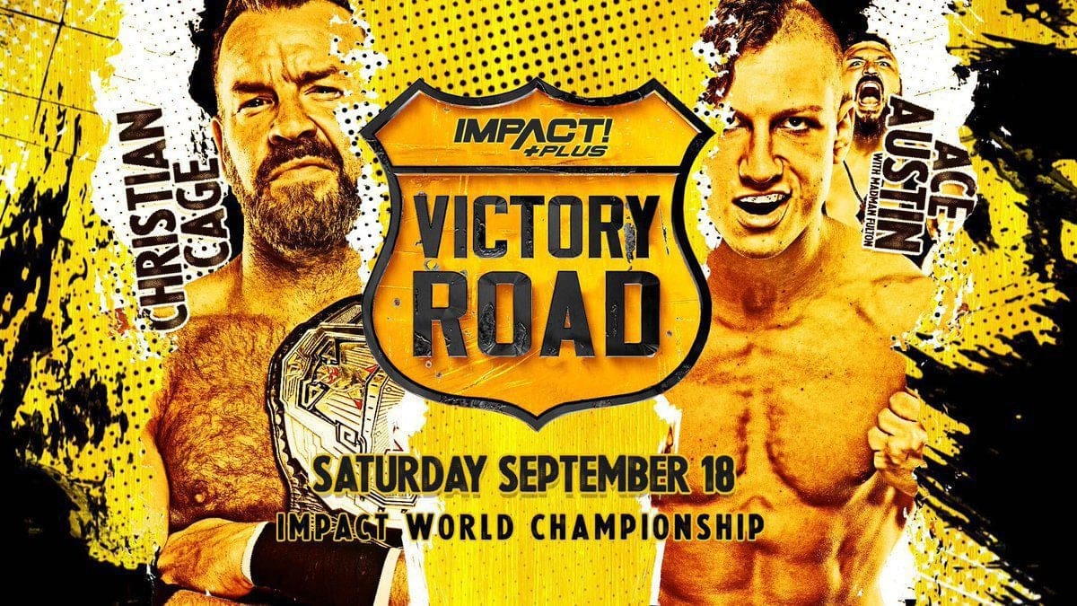 Impact Wrestling’s Victory Road PPV Results – September 18, 2021