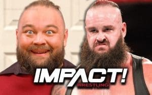 Impact Wrestling Tried Hard To Bring In Bray Wyatt & Braun Strowman Impact Wrestling Tried Hard To Bring In Bray Wyatt & Braun Strowman