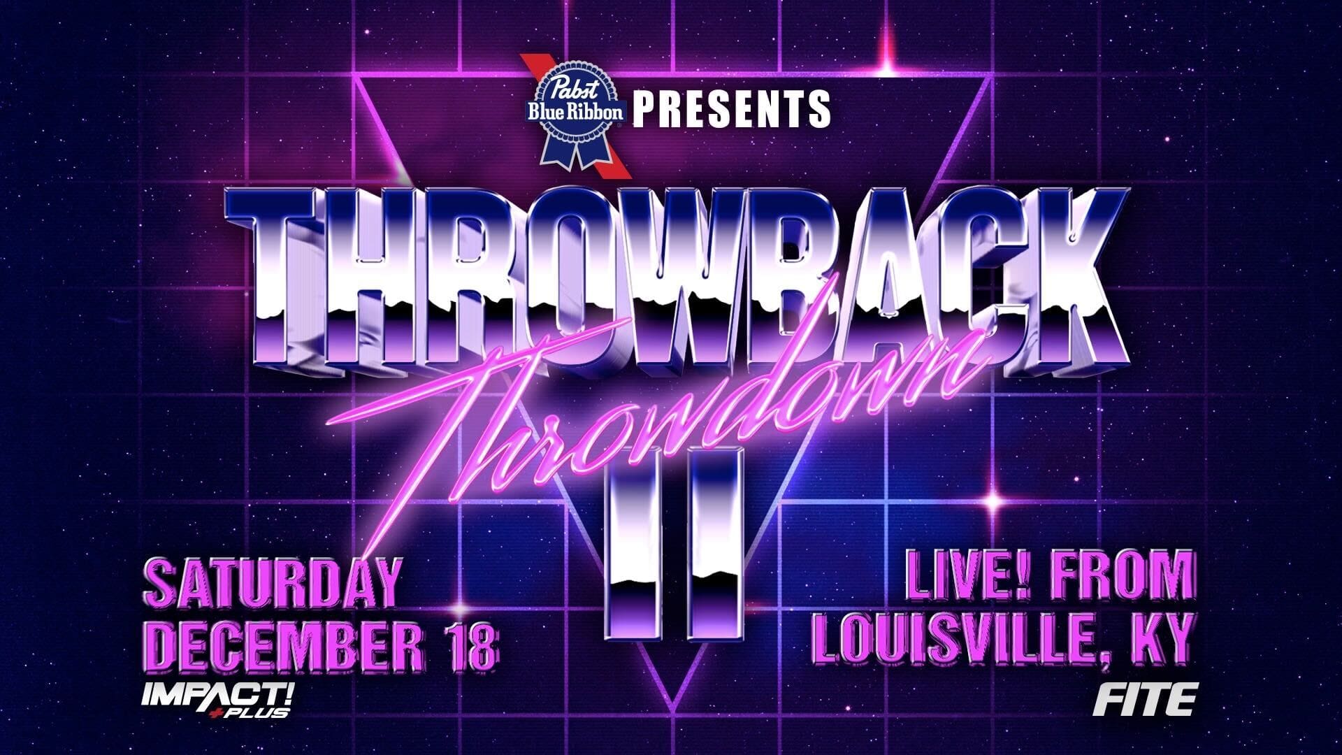 Impact Wrestling’s Throwback Throwdown II PPV Results – December 18, 2021