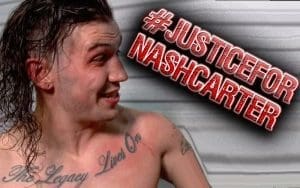 ‘Justice For Nash Carter’ Trends Following WWE Release 'Justice For Nash Carter' Trends Following WWE Release
