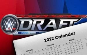 2022 WWE Draft Is Already On Internal Company Calendar
