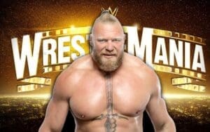 Brock Lesnar Has Not Been Pitched WWE WrestleMania Match Yet