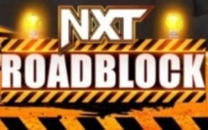 WWE NXT Roadblock 2024 Scheduled for Return on March 5th Date Revealed For WWE NXT Roadblock
