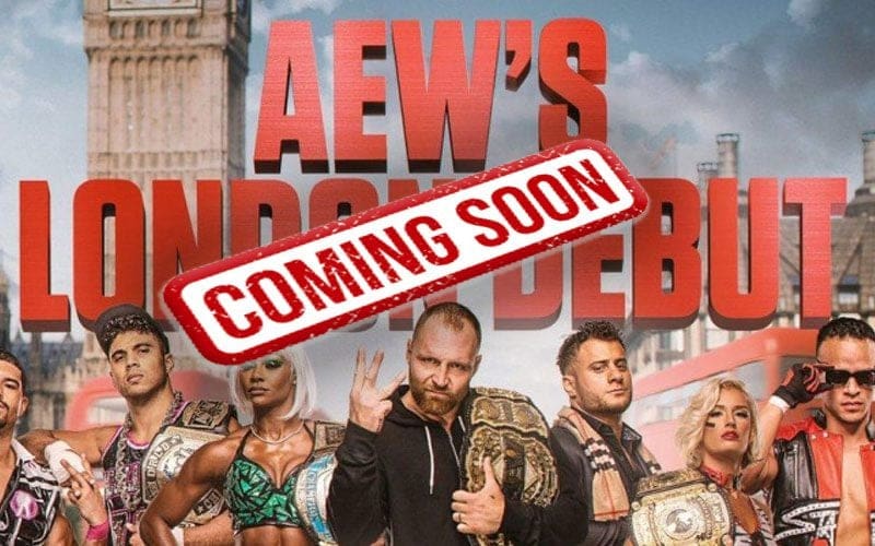 Announcement About AEW’s London Debut Is Coming Very Soon