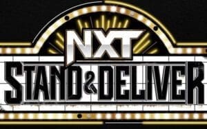 WWE NXT Stand & Deliver Full Match Card & Start Time WWE NXT Stand & Deliver Full Match Card & Start Time