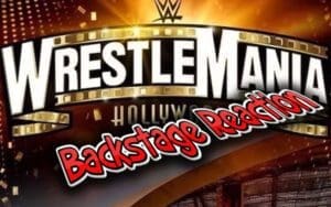 Backstage Reaction To WWE WrestleMania Saturday Backstage Reaction To WWE WrestleMania Saturday
