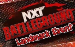 WWE NXT Officials Consider Battleground 'A Milestone' Event