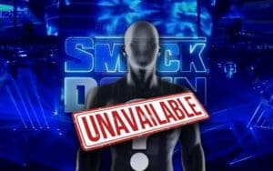 WWE Superstar 'Unavailable' For SmackDown This Week