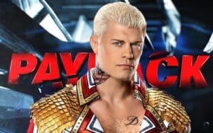 Cody Rhodes Booked For Special Segment At WWE Payback Cody Rhodes Booked For Special Segment At WWE Payback