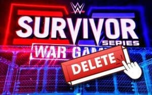 WWE Deletes Possible Survivor Series Spoiler On Absent Superstar’s Return WWE Deletes Possible Survivor Series Spoiler On Absent Superstar's Return