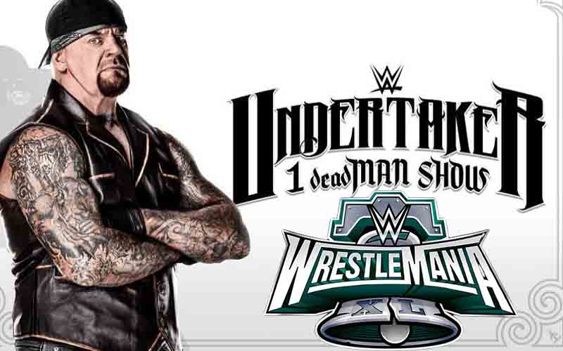WWE Adds The Undertaker’s 1deadMAN Show For WrestleMania 40 Festivities