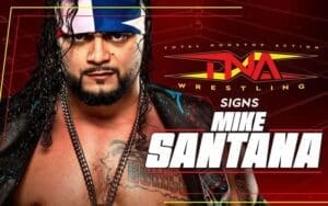 TNA Wrestling Secures Deal with New Signing Mike Santana TNA Wrestling Secures Deal with New Signing Mike Santana