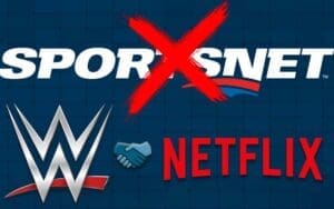 Sportsnet Losing WWE Programming to Netflix Deal Sportsnet Losing WWE Programming to Netflix Deal