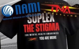 TNA Wrestling Partners with National Alliance On Mental Illness for New Charity Merch Drop TNA Wrestling Partners with National Alliance On Mental Illness for New Charity Merch Drop