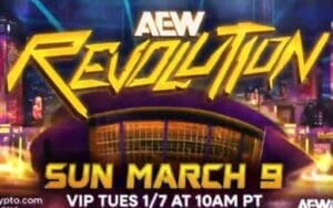 AEW Revolution 2025 Set for Los Angeles at Crypto.com Arena on March 9 AEW Revolution 2025 Set for Los Angeles at Crypto.com Arena on March 9