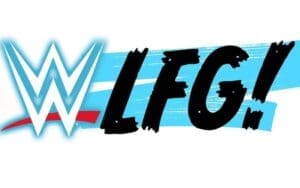 WWE Expected to Announce "LFG" A&E Series Soon
