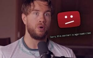 YouTube Slaps Age Restriction on Will Ospreay Interview Over Excessive Profanity YouTube Slaps Age Restriction on Will Ospreay Interview Over Excessive Profanity