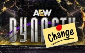 AEW Dynasty 2025 Faced Major Backstage Changes Right Before Showtime