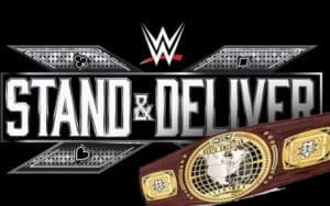 WWE Books NXT North American Title Match For Stand & Deliver WWE Books NXT North American Title Match For Stand & Deliver