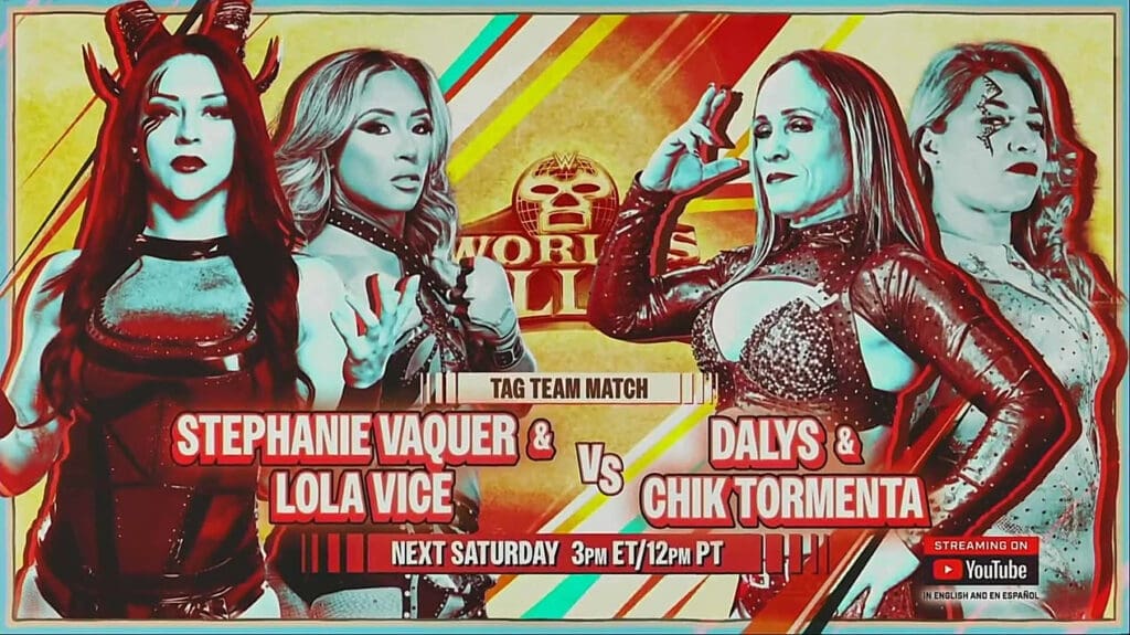 Stephanie Vaquer & Lola Vice's Opponents Revealed for WWE x AAA Worlds Collide