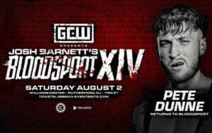 Pete Dunne’s Bloodsport XIV Opponent Revealed