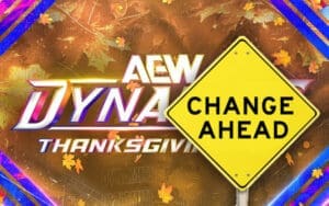 AEW Makes Major Change to Thanksgiving Dynamite for the First Time AEW Makes Major Change to Thanksgiving Dynamite for the First Time