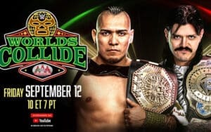 WWE x AAA Worlds Collide for September 12, 2025 Preview: Confirmed Matches, Start Time and How to Watch WWE x AAA Worlds Collide for September 12, 2025 Preview: Confirmed Matches, Start Time and How to Watch