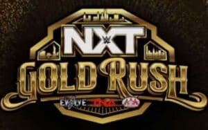 WWE Announces Gold Rush Event With Title Matches From NXT, Evolve, TNA, & AAA WWE Announces Gold Rush Event With Title Matches From NXT, Evolve, TNA, & AAA