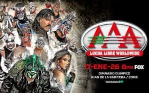 AAA Reveals Date for Massive Live FOX Debut in Mexico City AAA Reveals Date for Massive Live FOX Debut in Mexico City