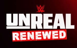 WWE Unreal Officially Renewed for Season 3